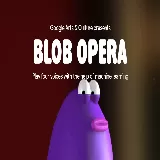Blob Opera
