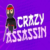 Crazy Assassin