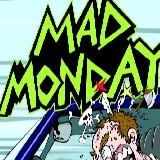 Mad Monday